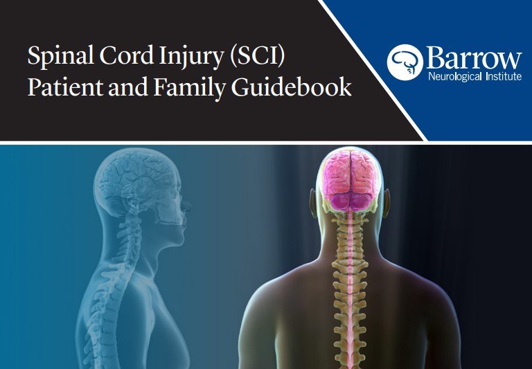 Spinal Cord Injury Patient and Family Guidebook - Barrow Neurological ...